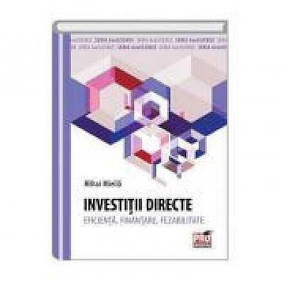 Coperta cărții Investitii directe. Eficienta, Finantare, Fezabilitate de Mihai Mieila