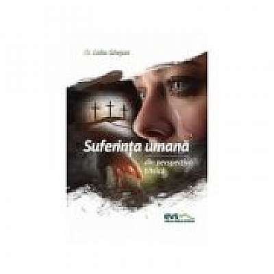 Coperta cărții Suferinta umana din perspectiva biblica de Dr. Lidia Ghejan