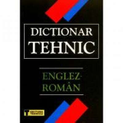 Dictionar Tehnic Englez-Roman (Gabriel Niculescu)