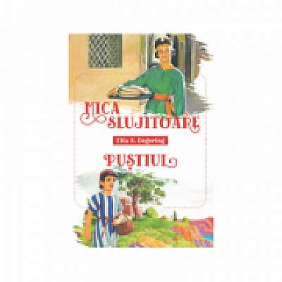Coperta cărții Mica slujitoare. Pustiul de Etta B. Deggering