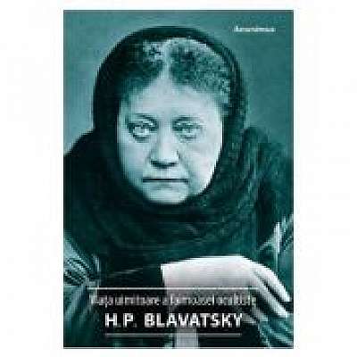 Viata uimitoare a faimoasei ocultiste H. P. Blavatsky