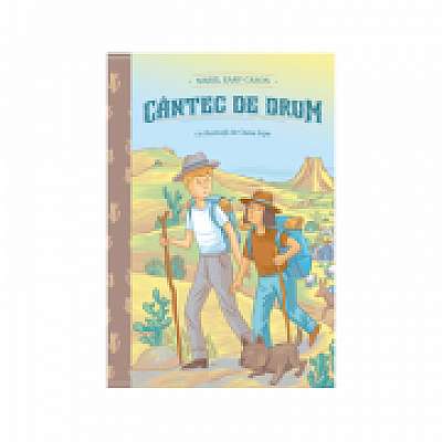 Coperta cărții Cantec de drum de Mabel Earp Cason