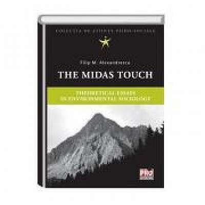 The Midas touch. Theoretical essays in environmental sociology