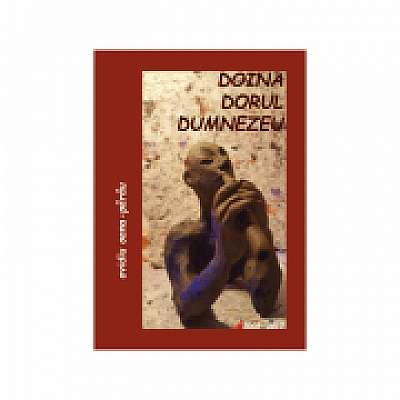 Doina Dorul Dumnezeu