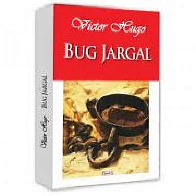 Coperta cărții Bug Jurgal de Victor Hugo