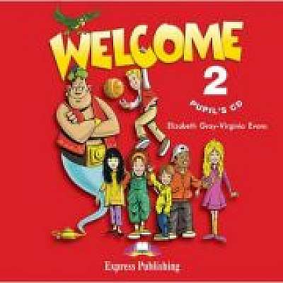 Curs limba engleza Welcome 2 CD, Virginia Evans