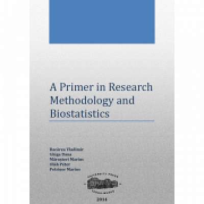 A Primer in Research Methodology and Biostatistics - Vladimir Bacarea