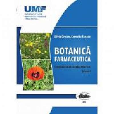 Botanica Farmaceutica. Volumul 1, Corneliu Tanase