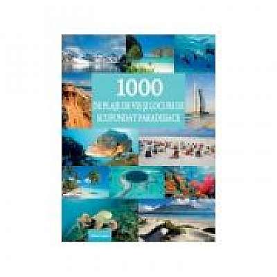Coperta cărții 1000 de plaje de vis si locuri de scufundari paradisiace