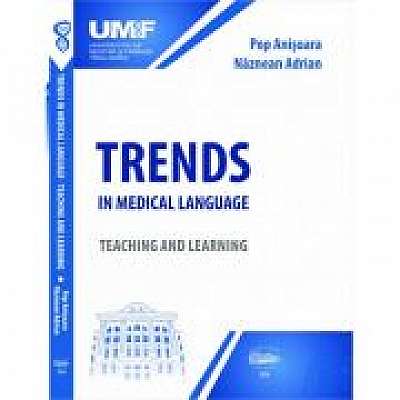 Trends in Medical Language Teaching and Learning