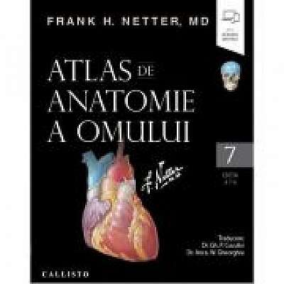 Netter Atlas de anatomie a omului plus eBook plus resurse digitale, editia a 7-a