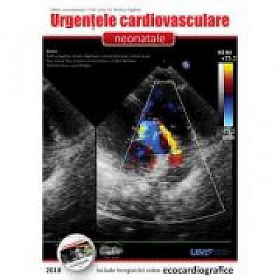 Urgentele cardiovasculare neonatale + DVD