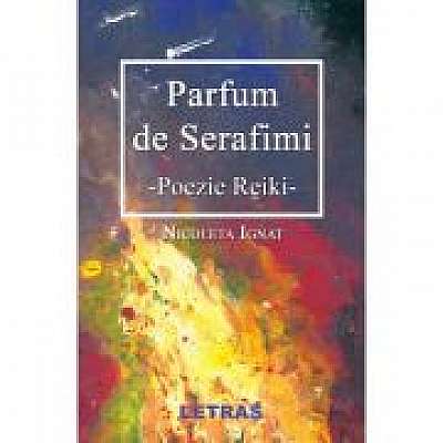 Parfum de serafimi – Poezie Reiki (eBook PDF)
