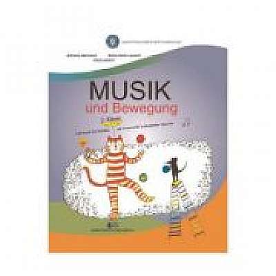Muzica si miscare pentru scolile cu predare in limba materna germana. Clasa 2. Manual