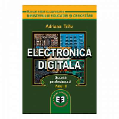 Electronica digitala, Scoala profesionala anul II