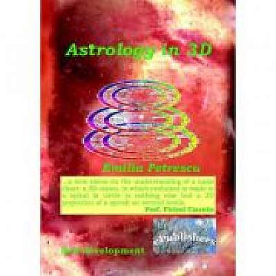 Coperta cărții Astrology in 3D de Emilia Petrescu
