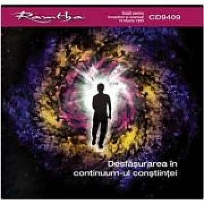Desfasurarea in continuum-ul constiintei - Format CD, autor Ramtha