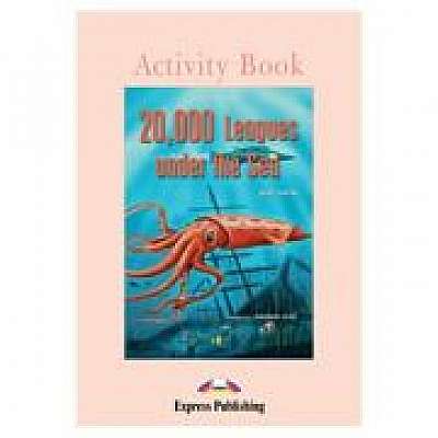 Literatura adaptata pentru copii 20. 000 Leagues under the Sea Caiet de activitati