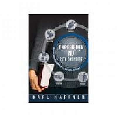 Coperta cărții Experienta nu este o conditie