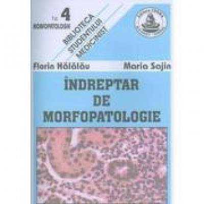 Indreptar de morfopatologie, Florin Halalau