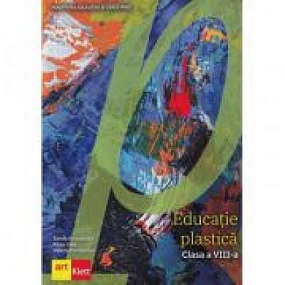 Educatie plastica. Manual clasa a VIII-a, Radu Lilea, Valeriu Pantilimon
