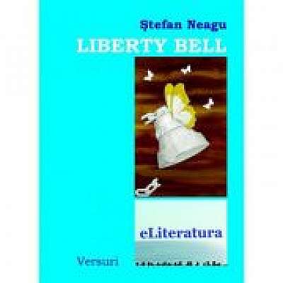 Liberty Bell - Stefan Neagu