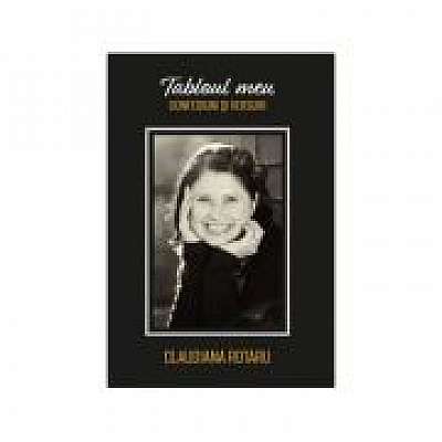 Coperta cărții Tabloul meu. Confesiuni si versuri. Cu CD de Claudiana Rotaru