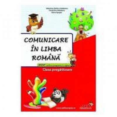 Comunicare in limba romana, clasa pregatitoare. Culegere - Valentina Stefan-Caradeanu