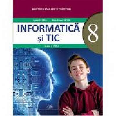 Informatica si TIC. Manual pt clasa a 8-a, Silviu-Eugen Sacuiu
