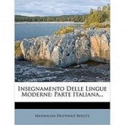 Insegnamento Delle Lingue Moderne: Parte Italiana...