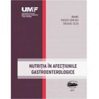 Nutritia in afectiunile gastroenterologice, Olga Brusnic