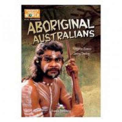 Literatura CLIL Aboriginal Australians Pachetul profesorului cu multi-rom, Jenny Dooley