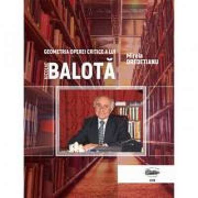 Geometria operei critice a lui Nicolae Balota