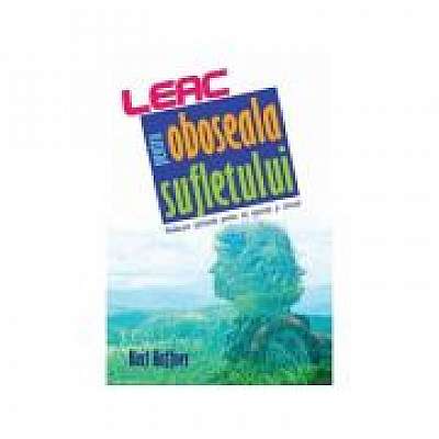 Coperta cărții Leac pentru oboseala sufletului