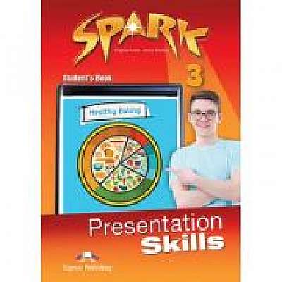 Curs limba engleza Spark 3 Presentation Skills Manual, Jenny Dooley