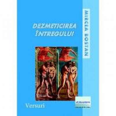 Coperta cărții Dezmeticirea intregului