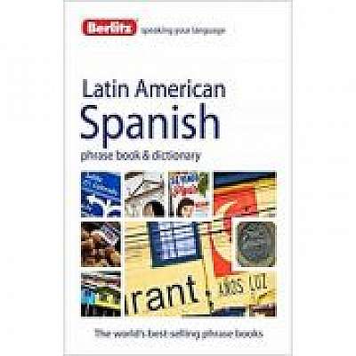 Berlitz Language: Latin American Spanish Phrase Book & Dictionary (Berlitz Phrasebooks)