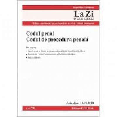 Codul penal. Codul de procedura penala – Republica Moldova. Cod 721. Actualizat la 10. 10. 2020