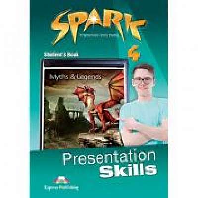 Curs limba engleza Spark 4 Presentation Skills Manual, Jenny Dooley