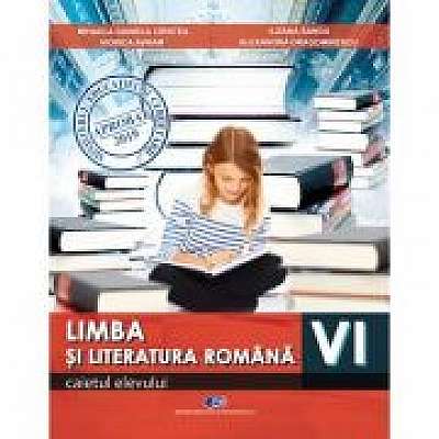 Limba si literatura romana clasa a VI-a. Caietul elevului
