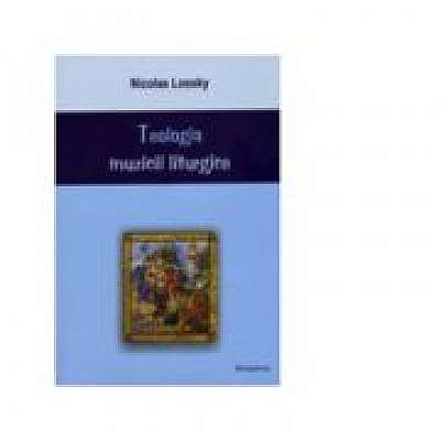 Coperta cărții Teologia muzicii liturgice de Nicolas Lossky