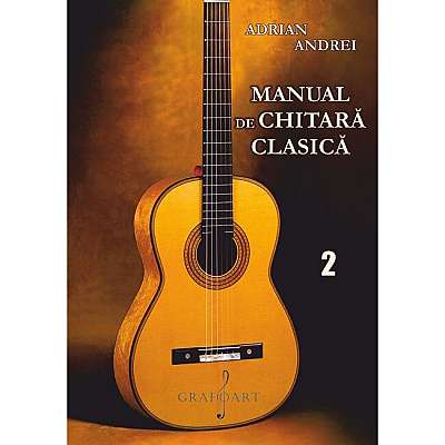 Manual de chitara clasica. Vol. II