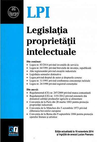 Legislatia proprietatii intelectuale editie actualizata 10 noiembrie 2014