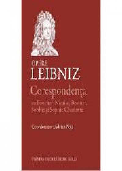 Corespondenta - Opere (LEIBNIZ)