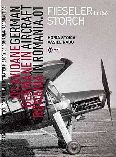 Avioane germane in Romania - Istoria ilustrata a aeronauticii romane, Volumul 2