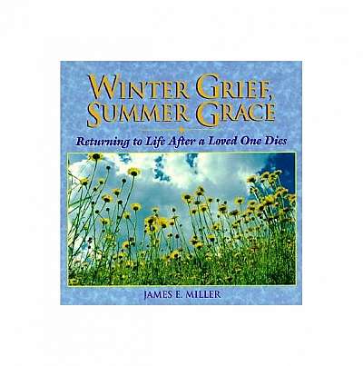 Winter Grief Summer Grace