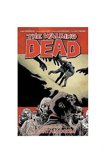 The Walking Dead Volume 28