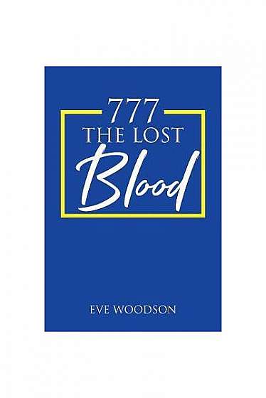 777 the Lost Blood