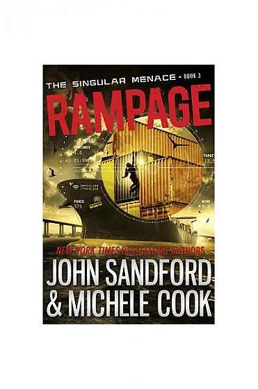Rampage (the Singular Menace, 3)
