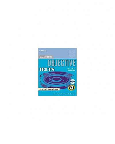 Objective IELTS Advanced Self Study Student's Book [With CDROM]